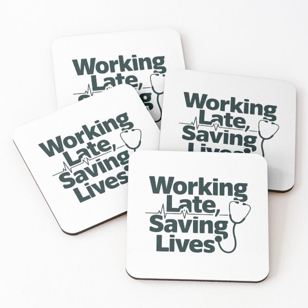 Item preview, Working Late, Saving Lives designed and sold by Situstshirts.
