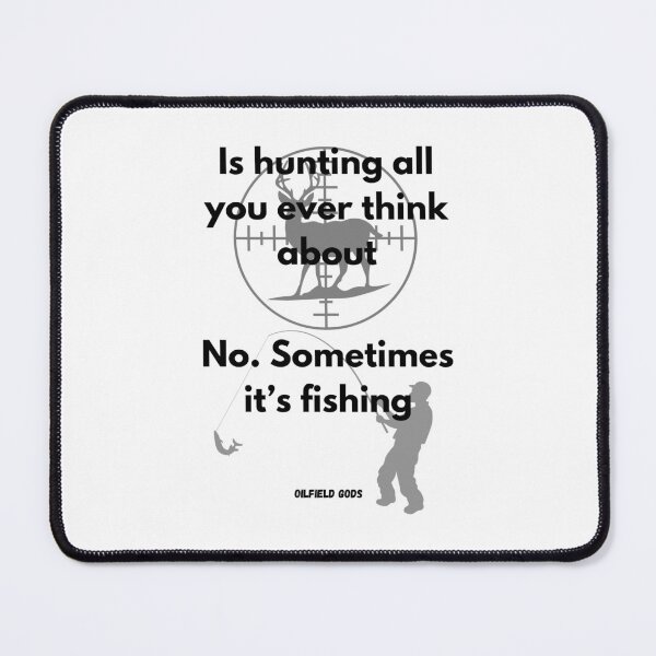 Item preview, Hunting all you think of designed and sold by Dougall5150.