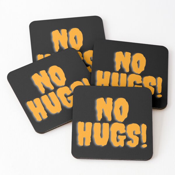 Item preview, No hugs designed and sold by Hb-Designs123.