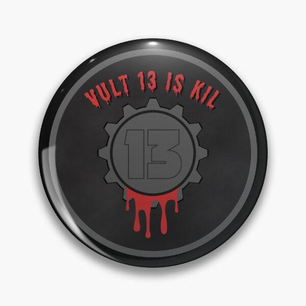Item preview, VULT 13 IS KILL designed and sold by FalloutWiki.