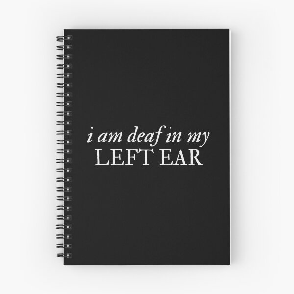 Item preview, I am Deaf in My Left Ear - Disability Support designed and sold by mydoodlesateme.