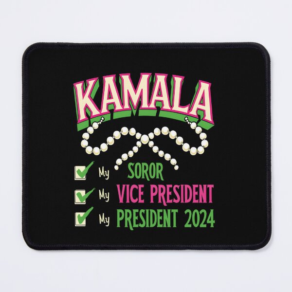 Item preview, Kamala Harris Kamala My Soror My President 2024 AKA Pearls designed and sold by iam8lu3.