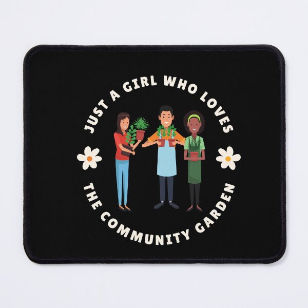 Item preview, Just a Girl Who Loves the Community Garden designed and sold by XanderWitch Creative.