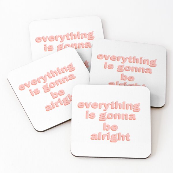 Item preview, Everything is gonna be alright  designed and sold by niiceshop.