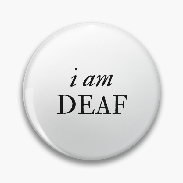 Item preview, I am Deaf - Disability Support designed and sold by mydoodlesateme.