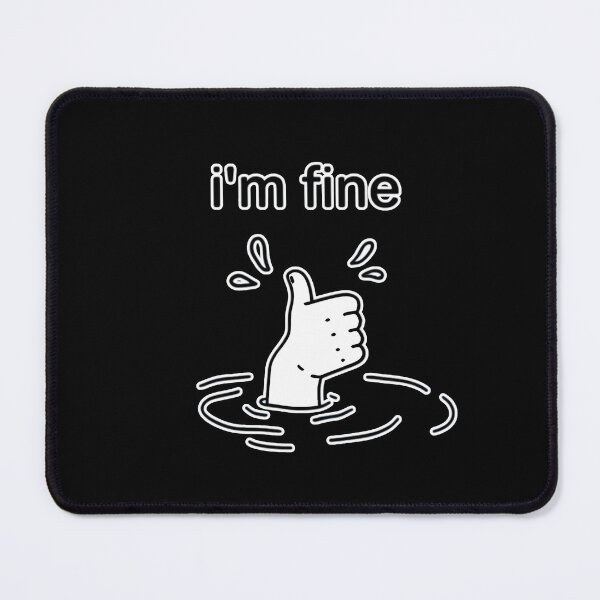 Item preview, I'm fine designed and sold by DragonPurple.