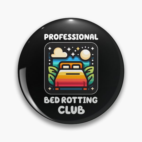 Item preview, Professional Bed Rotting Club designed and sold by vaxiek.