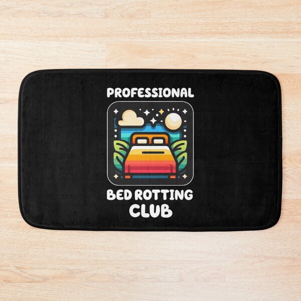 Item preview, Professional Bed Rotting Club designed and sold by vaxiek.