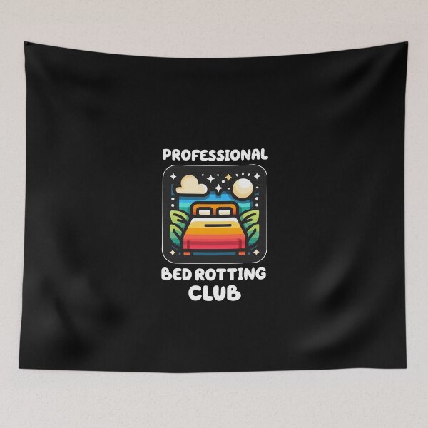 Item preview, Professional Bed Rotting Club designed and sold by vaxiek.