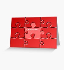 I Miss You Card Greeting Card