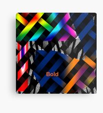 Bold... Metal Print