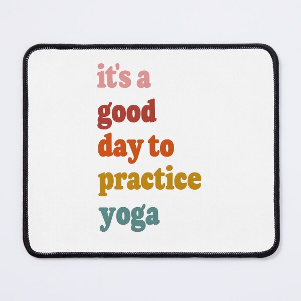 Item preview, It's a Good Day to Practice Yoga designed and sold by dolla-designs-.