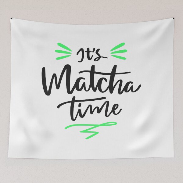 Item preview, It’s Matcha Time | Relaxing and Energizing Matcha Lovers  designed and sold by YourOnlyCorner.