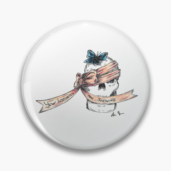 Item preview, Your Insecurities Are Showing designed and sold by AngieInks.