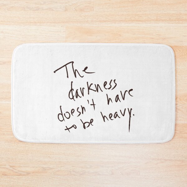 Item preview, The Darkness Doesn’t have to be Heavy  designed and sold by abeink.