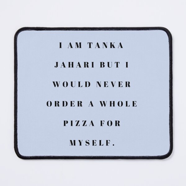 Item preview, I am Tanka Jahari Impractical Jokers designed and sold by Femme Pastel Collective.