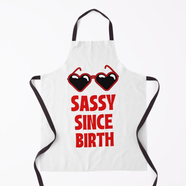 Item preview, Sassy Since Birth designed and sold by 87-Aesthetics.