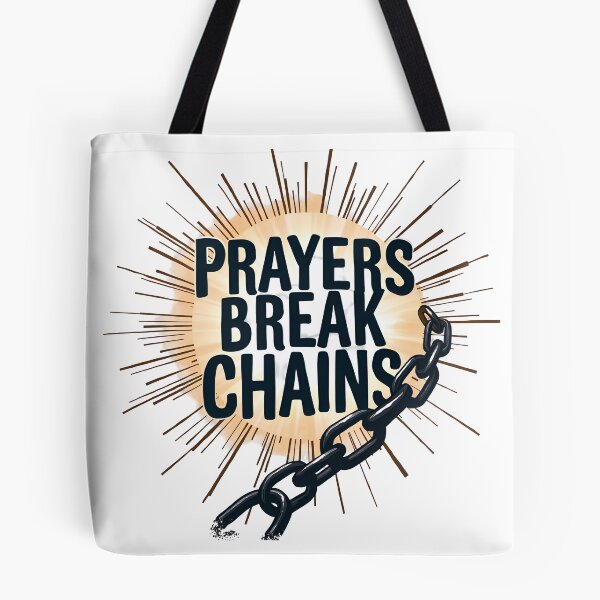 Item preview, Prayers Break Chains: The Power of Prayer T-Shirt designed and sold by WarriorsFaith7.