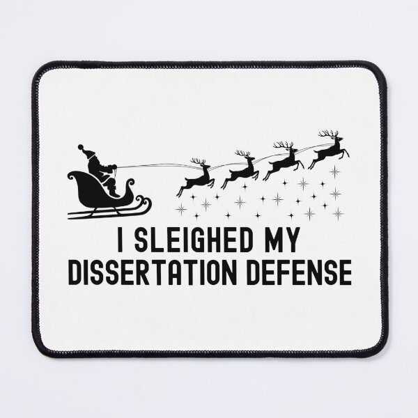 Item preview, I Sleighed My Dissertation Defense | Phd Defense Christmas | Christmas Doctoral Defense | Doctoral Graduation Christmas designed and sold by jadedscientist.