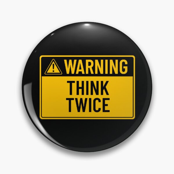 Item preview, Warning: Think Twice designed and sold by mr-k-store.