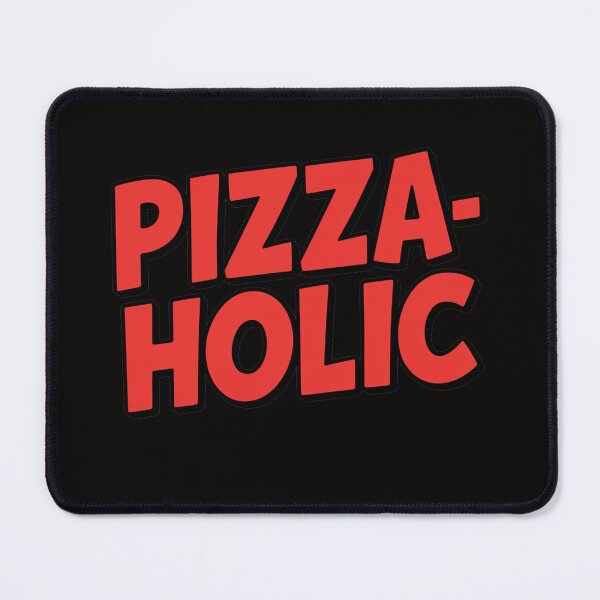 Item preview, Pizza-Holic Red Design designed and sold by Peter Stawicki.