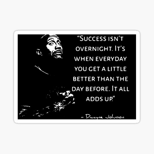 Dwayne Johnson motivational quote, quote Sticker