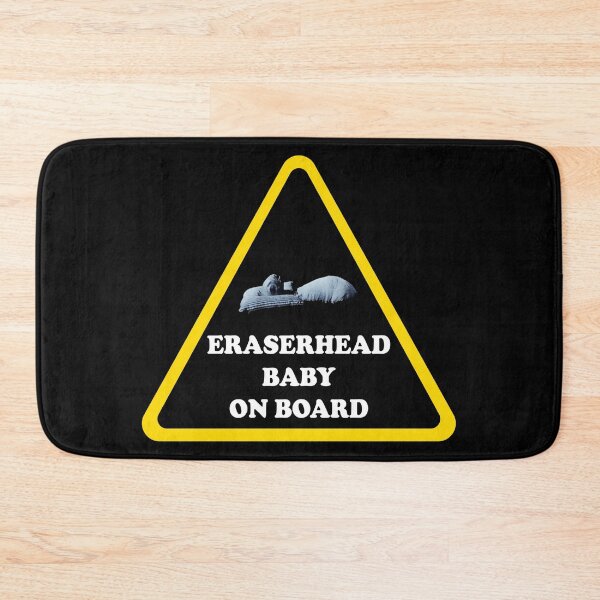 Item preview, ERASERHEAD Baby On Board Horror Movie Lovers Bumper designed and sold by Jaxym.