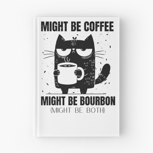 Item preview, Might Be Coffee Might Be Bourbon Coffee Lovers designed and sold by ManiaGrania.