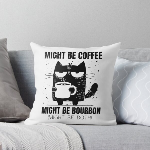 Item preview, Might Be Coffee Might Be Bourbon Coffee Lovers designed and sold by ManiaGrania.