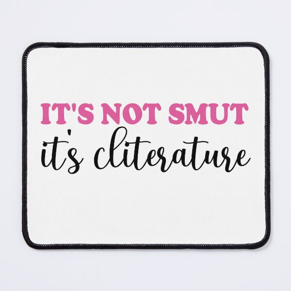 Item preview, it's not smut its cliterature designed and sold by Jaxym.