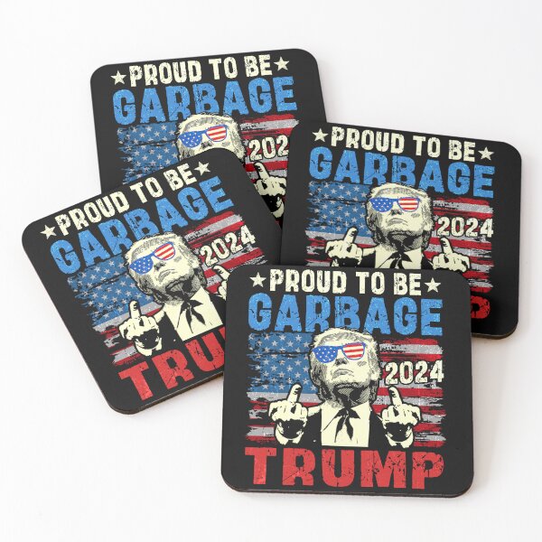 Item preview, Proud to be Garbage Vote Trump designed and sold by MackenzieBin.