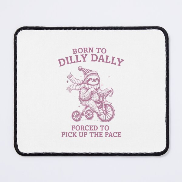Item preview, Born to Dilly Dally Vintage Sloth Design Pink designed and sold by TypeFace-Art.