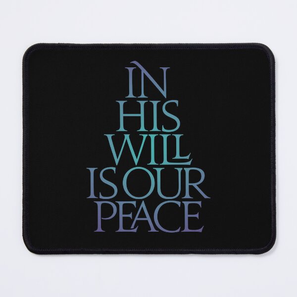 Item preview, In his will is our peace. v.1 designed and sold by x1brett.