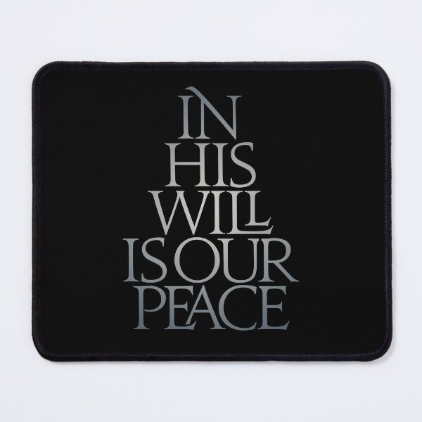 Item preview, In his will is our peace. v.4 designed and sold by x1brett.
