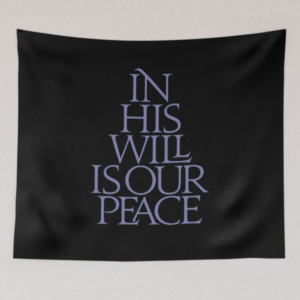 Item preview, In his will is our peace. v.7 designed and sold by x1brett.