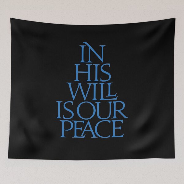 Item preview, In his will is our peace. v.8 designed and sold by x1brett.