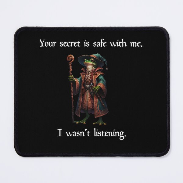 Item preview, Your secret is safe with me. designed and sold by dogojoe17.
