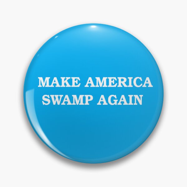 Item preview, Make America Swamp Again Democrat Blue designed and sold by Algeist-Nydream.