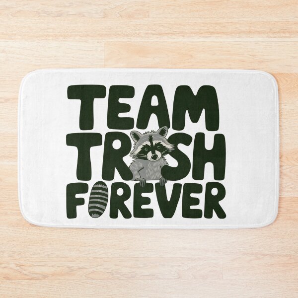 Item preview, Team Trash Forever designed and sold by Situstshirts.