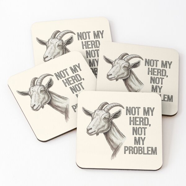 Item preview, Not My Herd Not My Problem Funny Goat Illustration designed and sold by Dream-Fab.