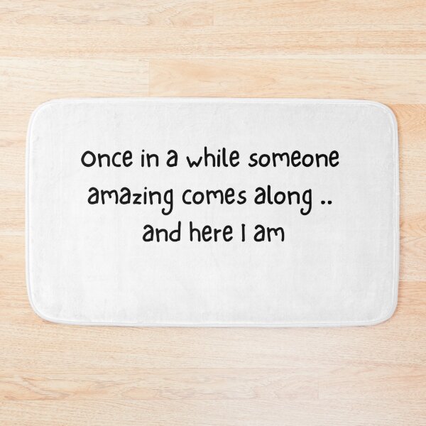 Item preview, once in a while someone amazing comes along .. and here I am funny gift  designed and sold by FringuesFun.