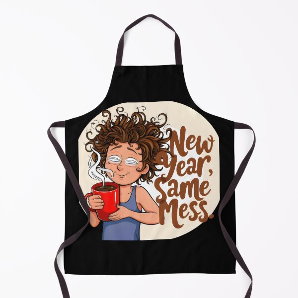 Item preview, New Year Same Mess Funny Sarcastic New Year Resolution Shirt designed and sold by cirereyes.