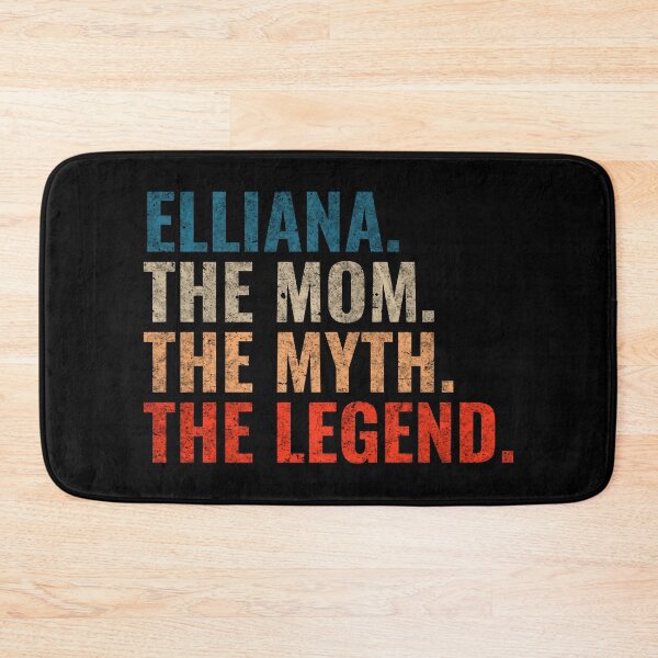 Item preview, Elliana The Mom The Myth The Legend Elliana Name Retro 70s distress designed and sold by Teelogic.