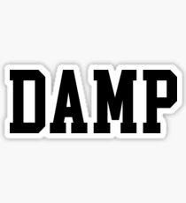 Damp Sticker