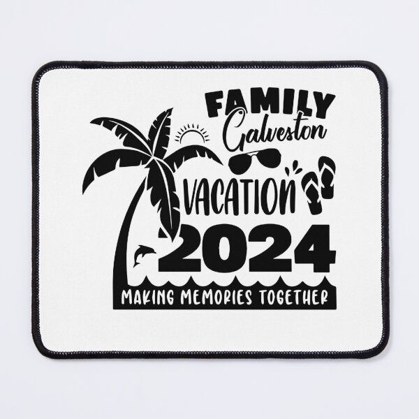 Item preview, Galveston - Texas, Family Galveston Vacation 2024 Making Memories Together designed and sold by Hoahip.