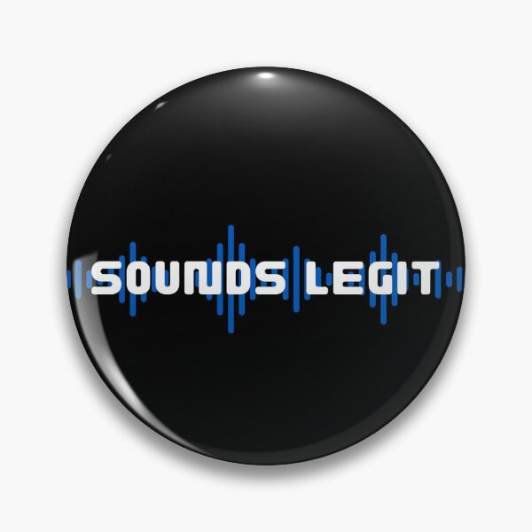 Item preview, Sounds Legit designed and sold by ZuzDoesDesigns.