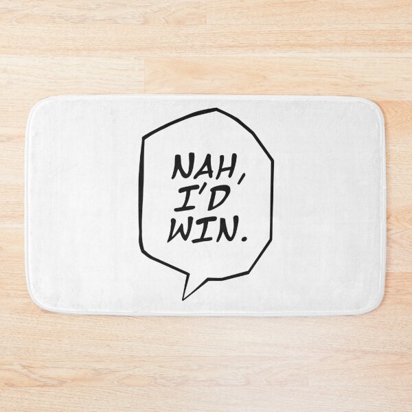 Item preview, nah i'd win designed and sold by rachimariposa.