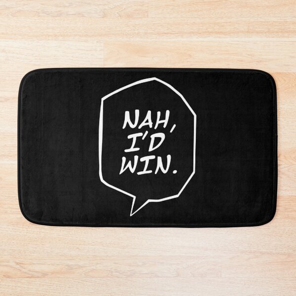 Item preview, Nah I'D WIN designed and sold by rachimariposa.