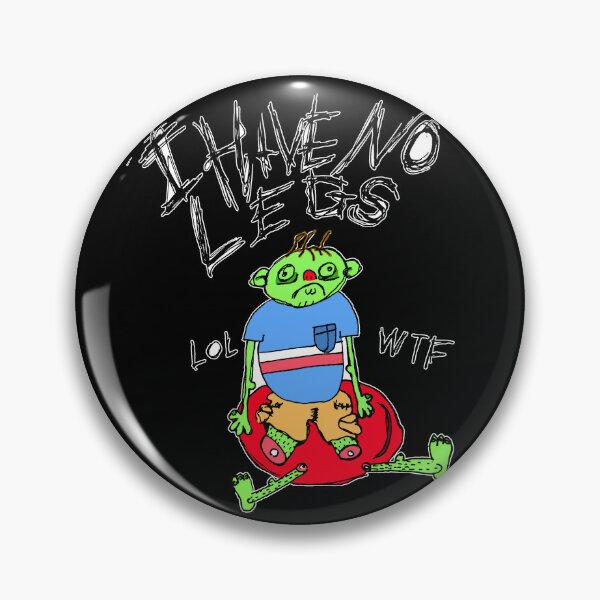 Item preview, i have no legs lol designed and sold by Michael Stewart.