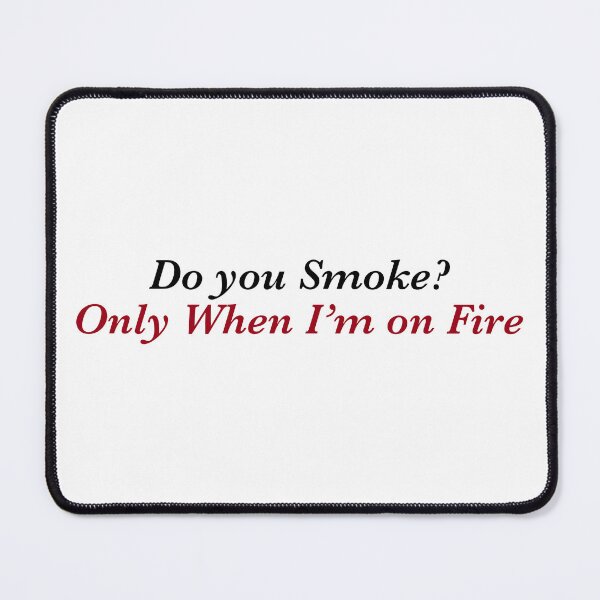 Item preview, I'm on Fire designed and sold by ShubieDoo12.
